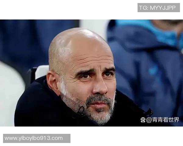 瓜迪奥拉神奇换人策略揭秘欧冠淘汰赛七次换人皆成进球奇迹